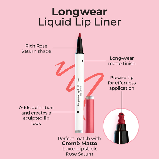 MCO BEAUTY LONGWEAR LIQUID LIP LINER ROSE SATURN 1.2ML - Image 2